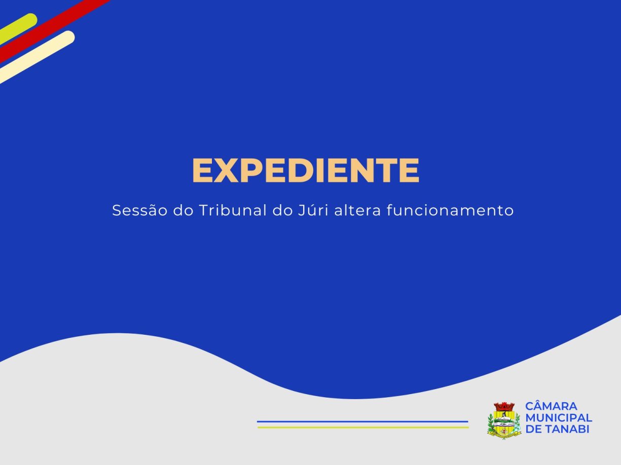 Em função do Tribunal do Júri, Câmara não tem atendimento ao público no dia 4 de junho