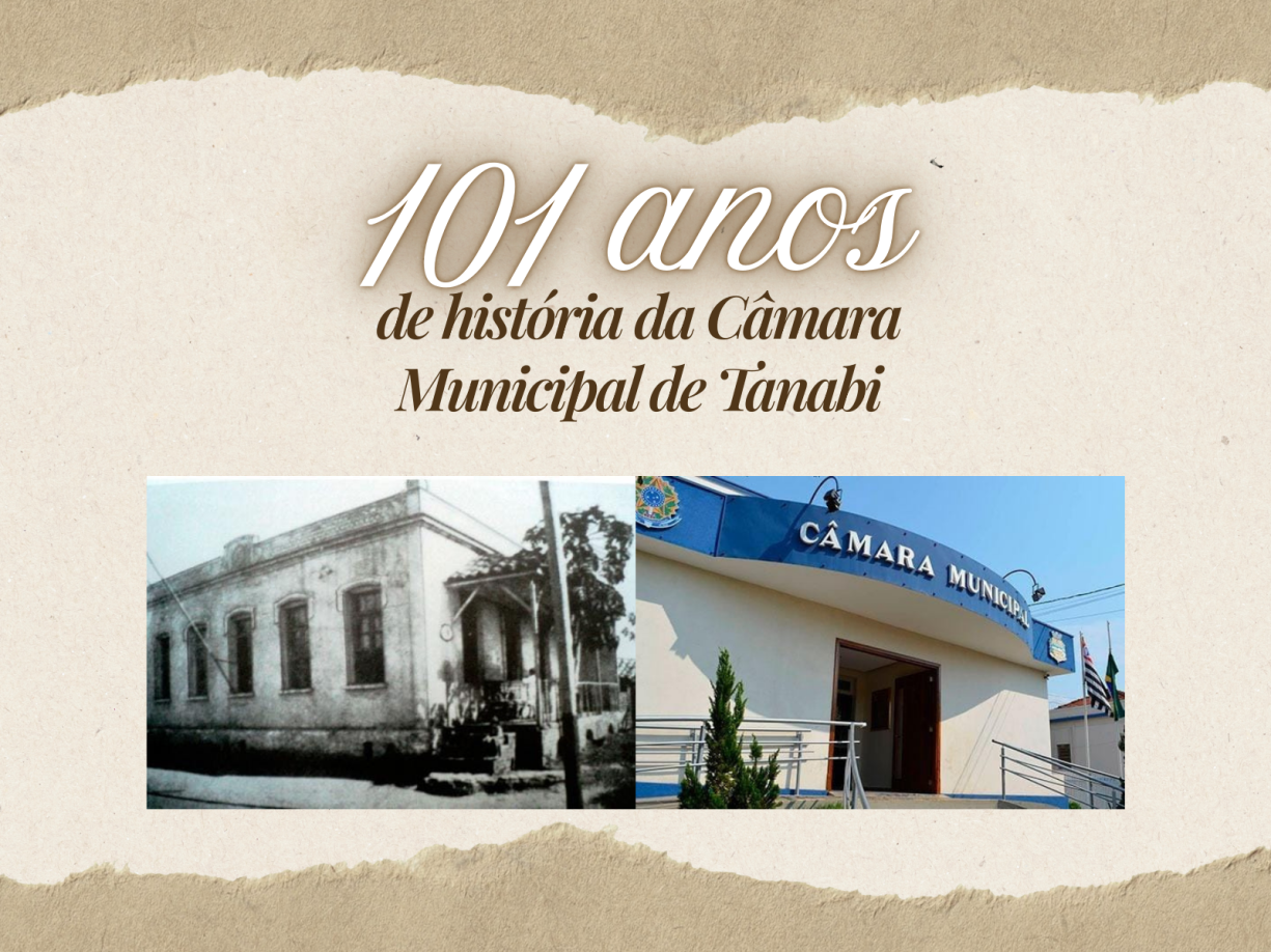 Câmara Municipal de Tanabi completa 101 anos de história.
